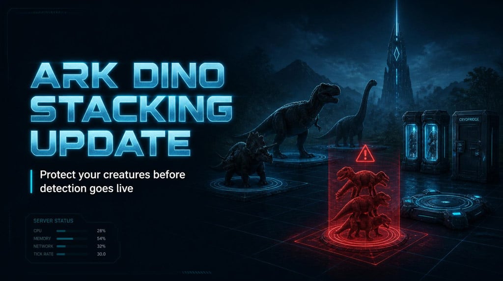 ARK Survival Ascended Dino Stacking Update Guide: Save Your Dinos Before Detection Goes Live