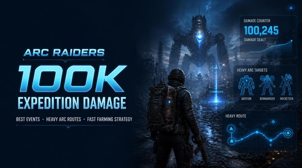 ARC Raiders Expedition Damage Guide: Fastest Way to Farm Damage