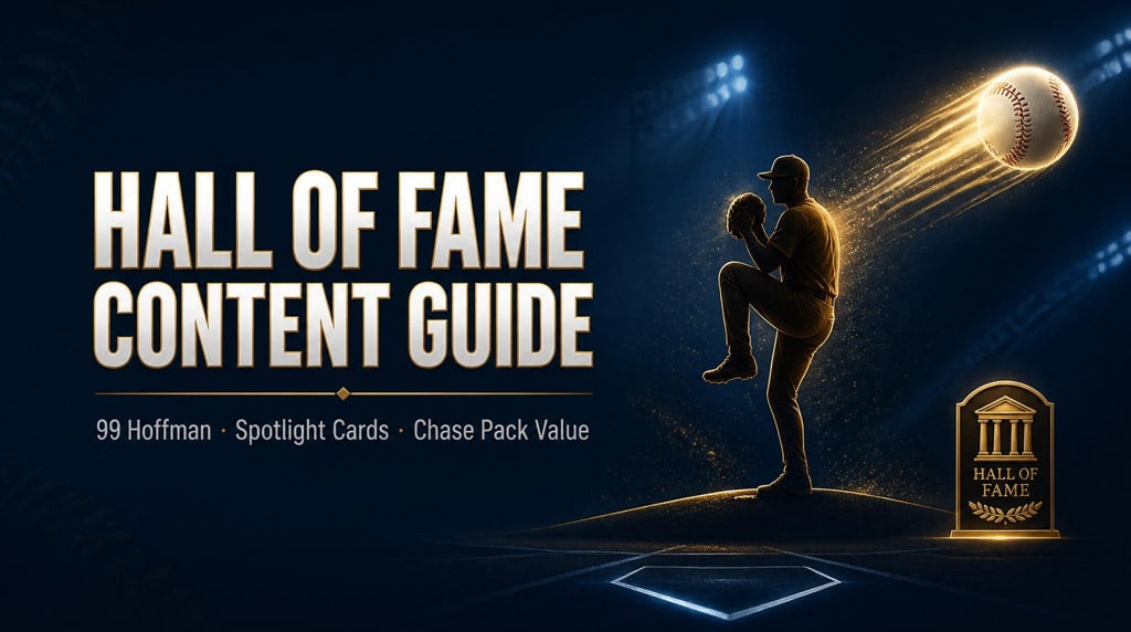 MLB The Show 26 Hall of Fame Guide: 99 Hoffman, Best Spotlights & Chase Pack Value