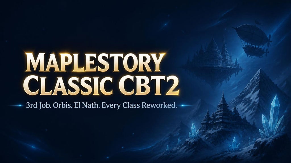 MapleStory Classic World CBT2: The No-BS Guide to 3rd Job, Orbis, and Class Reworks