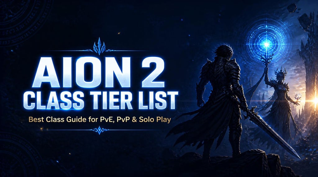 Aion 2 Global Class Tier List: Best for PvE, PvP & Solo Play