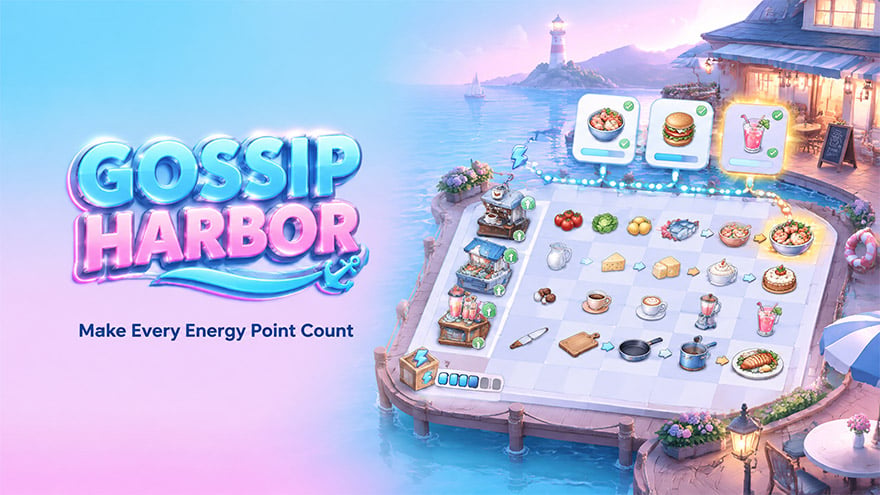 Gossip Harbor Energy Guide: How to Make Energy Last Longer?