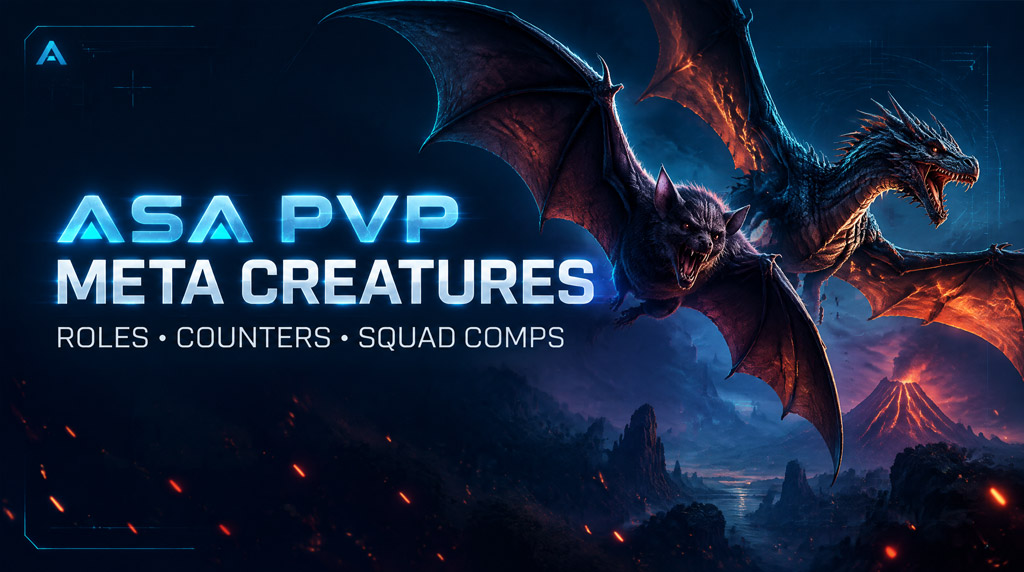 ASA PvP Meta Creatures Guide: Roles, Counters, and Team Comps