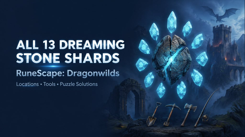 RuneScape Dragonwilds: Dreaming Stone Shards Route & Puzzle Guide