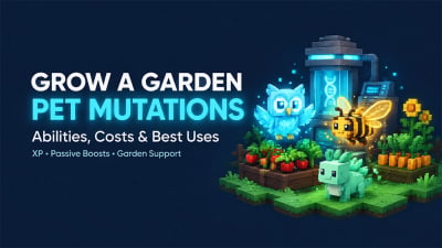 Grow a Garden Pet Mutations Guide: Best Abilities, Costs & Odds