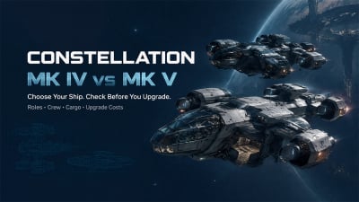 Star Citizen Constellation Mk IV vs Mk V Centaurus: Buy or Upgrade?