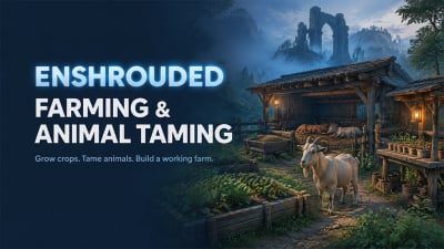 Enshrouded Farming & Animal Taming Guide: Soil, Bait & Setup