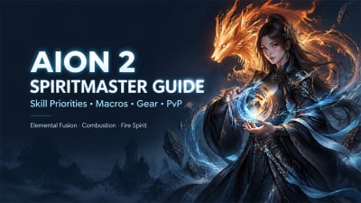 Aion 2 Spiritmaster Guide: Best Skill Priorities, Macros & PvP Build