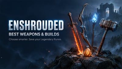 Enshrouded 1.0 Best Weapons & Builds: Smart Picks, Upgrades to Skip