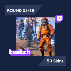35-38 Rounds | 53 Unique Skins