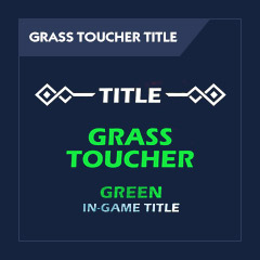 Grass Toucher