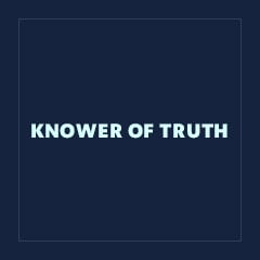 Knower of Truth
