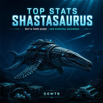 ARK Survival Ascended Top Stats Shastasaurus - Buy & Tame Guide