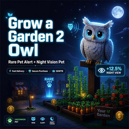 Buy Grow a Garden 2 Owl – GAG2 Rare Alert & Night Vision Utility