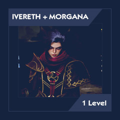 [1 LVL] Ivereth + Morgana