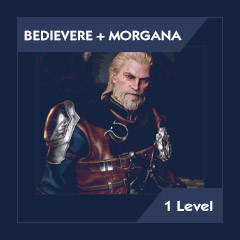 [1 LVL] Bedievere + Morgana